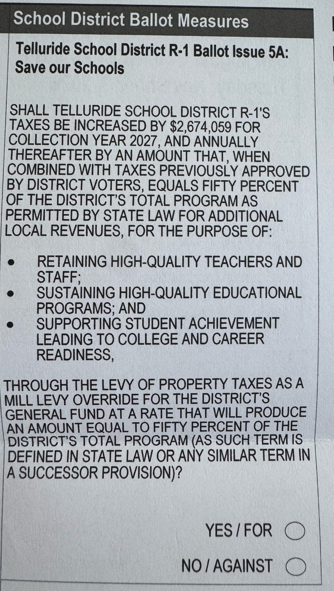Official Telluride School District R-1 Ballot Issue 5A wording and Yes / For and No / Against choices